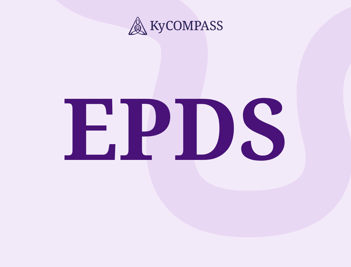 Edinburgh Postnatal  Depression Scale (EPDS)